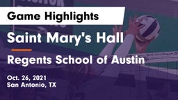 Saint Mary's Hall  vs Regents School of Austin Game Highlights - Oct. 26, 2021