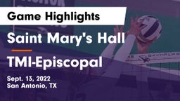 Saint Mary's Hall  vs TMI-Episcopal Game Highlights - Sept. 13, 2022