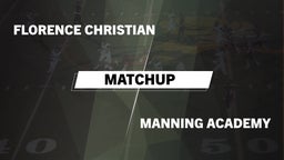 Matchup: Florence Christian vs. Manning Academy  2016