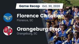 Recap: Florence Christian  vs. Orangeburg Prep  2020