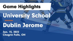 University School vs Dublin Jerome  Game Highlights - Jan. 15, 2022