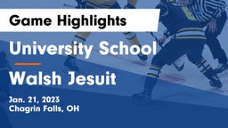 University School vs Walsh Jesuit  Game Highlights - Jan. 21, 2023