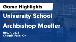 University School vs Archbishop Moeller  Game Highlights - Nov. 4, 2023