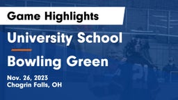 University School vs Bowling Green  Game Highlights - Nov. 26, 2023