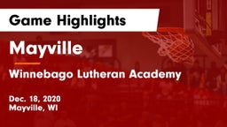 Mayville  vs Winnebago Lutheran Academy  Game Highlights - Dec. 18, 2020