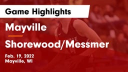 Mayville  vs Shorewood/Messmer  Game Highlights - Feb. 19, 2022