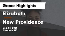 Elizabeth  vs New Providence  Game Highlights - Dec. 21, 2019