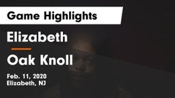Elizabeth  vs Oak Knoll  Game Highlights - Feb. 11, 2020
