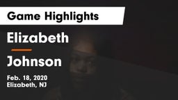 Elizabeth  vs Johnson  Game Highlights - Feb. 18, 2020