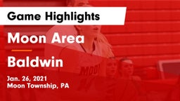 Moon Area  vs Baldwin  Game Highlights - Jan. 26, 2021