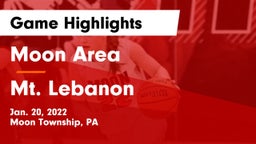Moon Area  vs Mt. Lebanon  Game Highlights - Jan. 20, 2022