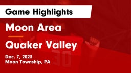 Moon Area  vs Quaker Valley  Game Highlights - Dec. 7, 2023