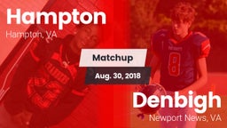 Matchup: Hampton  vs. Denbigh  2018
