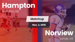Matchup: Hampton  vs. Norview  2018