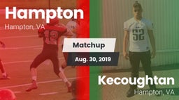 Matchup: Hampton  vs. Kecoughtan  2019