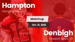 Matchup: Hampton  vs. Denbigh  2019