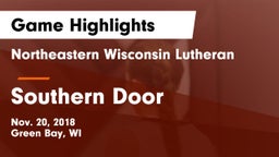 Northeastern Wisconsin Lutheran  vs Southern Door  Game Highlights - Nov. 20, 2018