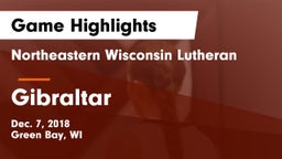 Northeastern Wisconsin Lutheran  vs Gibraltar  Game Highlights - Dec. 7, 2018