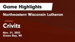 Northeastern Wisconsin Lutheran  vs Crivitz Game Highlights - Nov. 21, 2022