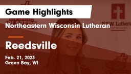 Northeastern Wisconsin Lutheran  vs Reedsville  Game Highlights - Feb. 21, 2023