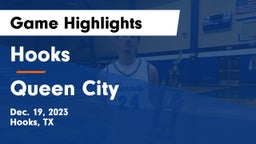 Hooks  vs Queen City  Game Highlights - Dec. 19, 2023