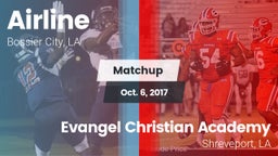 Matchup: Airline  vs. Evangel Christian Academy  2017