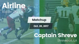Matchup: Airline  vs. Captain Shreve  2017