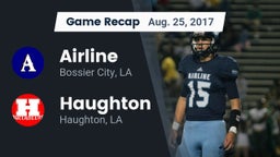 Recap: Airline  vs. Haughton  2017