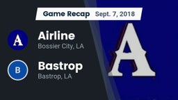 Recap: Airline  vs. Bastrop  2018