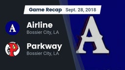 Recap: Airline  vs. Parkway  2018