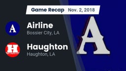 Recap: Airline  vs. Haughton  2018