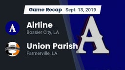 Recap: Airline  vs. Union Parish  2019