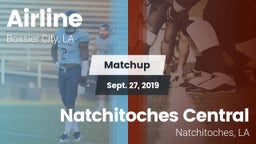 Matchup: Airline  vs. Natchitoches Central  2019