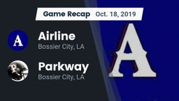 Recap: Airline  vs. Parkway  2019