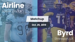 Matchup: Airline  vs. Byrd  2019