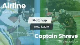 Matchup: Airline  vs. Captain Shreve  2019
