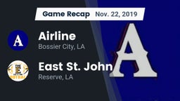 Recap: Airline  vs. East St. John  2019