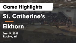 St. Catherine's  vs Elkhorn  Game Highlights - Jan. 5, 2019