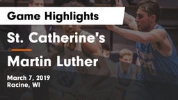 St. Catherine's  vs Martin Luther  Game Highlights - March 7, 2019