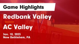 Redbank Valley  vs AC Valley Game Highlights - Jan. 10, 2023