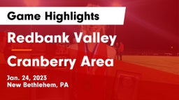 Redbank Valley  vs Cranberry Area  Game Highlights - Jan. 24, 2023