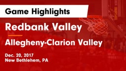 Redbank Valley  vs Allegheny-Clarion Valley  Game Highlights - Dec. 20, 2017