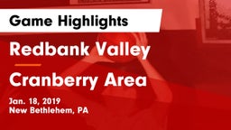 Redbank Valley  vs Cranberry Area  Game Highlights - Jan. 18, 2019