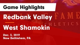 Redbank Valley  vs West Shamokin  Game Highlights - Dec. 3, 2019