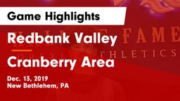 Redbank Valley  vs Cranberry Area  Game Highlights - Dec. 13, 2019