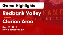 Redbank Valley  vs Clarion Area  Game Highlights - Dec. 17, 2019