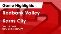 Redbank Valley  vs Karns City  Game Highlights - Jan. 16, 2021