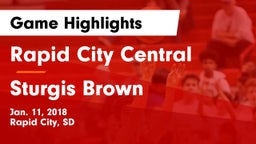 Rapid City Central  vs Sturgis Brown  Game Highlights - Jan. 11, 2018