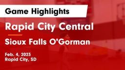 Rapid City Central  vs Sioux Falls O'Gorman  Game Highlights - Feb. 4, 2023