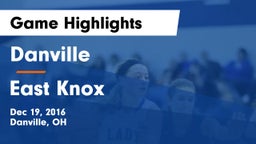 Danville  vs East Knox  Game Highlights - Dec 19, 2016